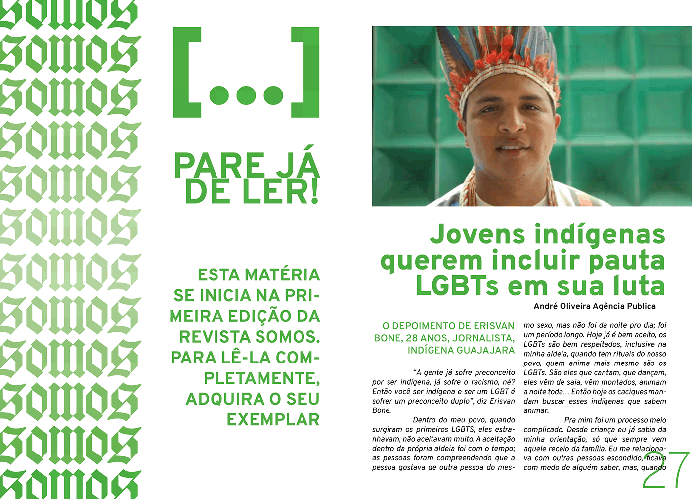 Brasil halftone indigena indio produção gráfica revista SILK editorial magazine
