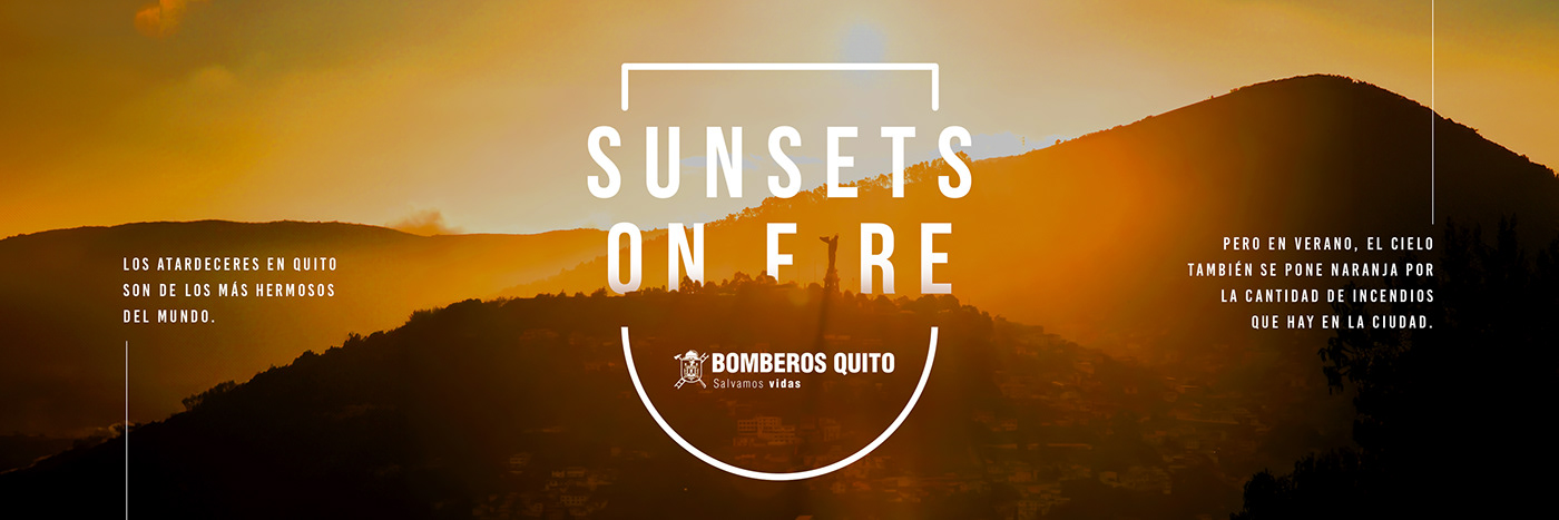 fire Photography  Ecuador Bomberman bomberos art direction  copywriting  sunsets ad Sun