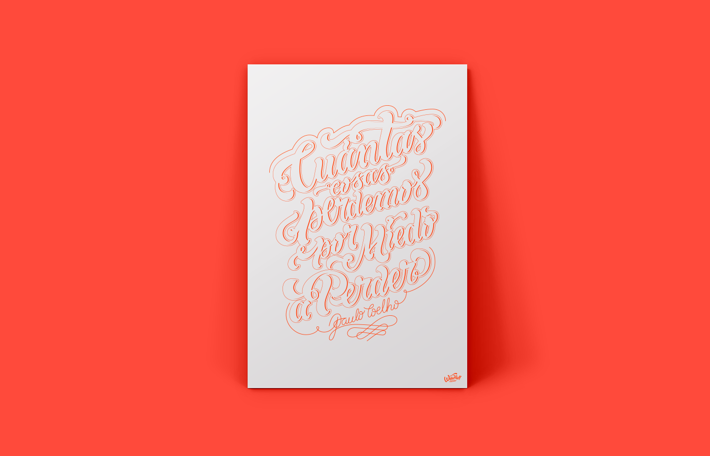 lettering notebook Cuaderno poster anaranjado pualo coelho frase Motivación serigrafia color