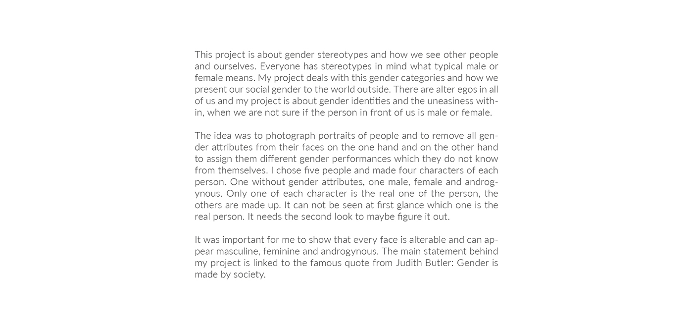 Gender identity Photography  male female androgynous portrait master project gender performance uneasiness