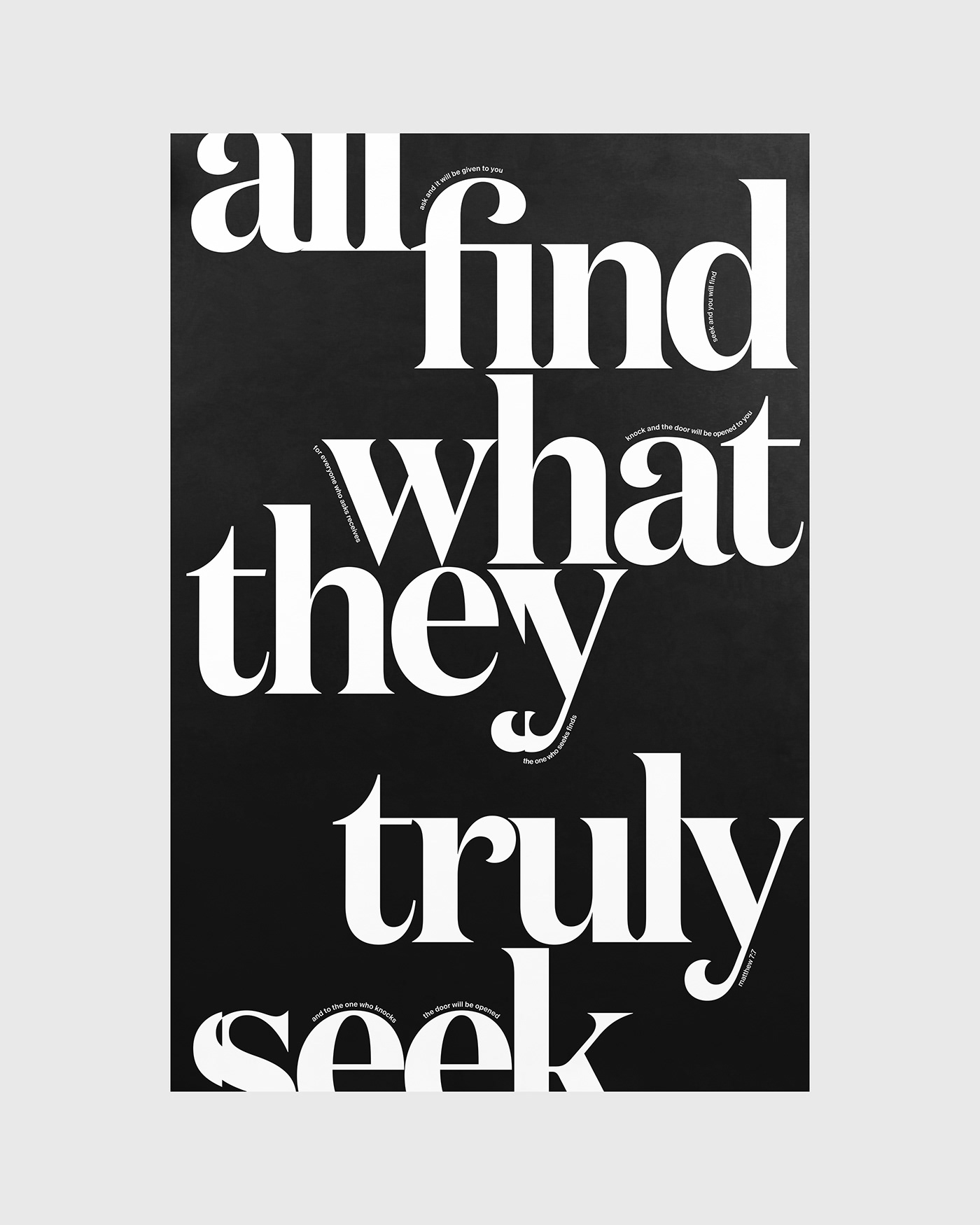 All Find What They Truly Seek poster by Xtian Miller