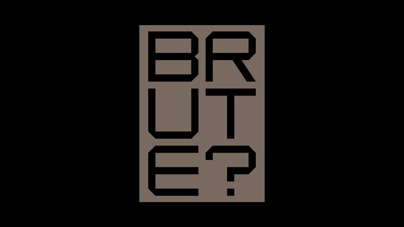 Brutalist Brutalism architecture type Typeface type design font