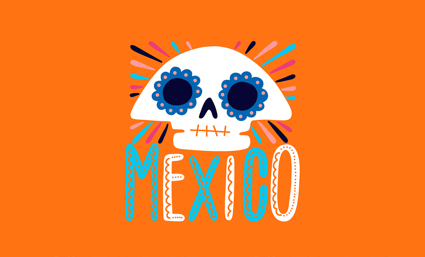 mexico Dia De Muertos Holiday cinco de mayo Mexican restaurant ILLUSTRATION  lettering skull skeleton