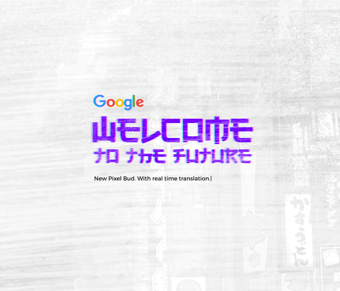 google Pixel Buds future japan russian translation art direction  ad blade runner metropolis