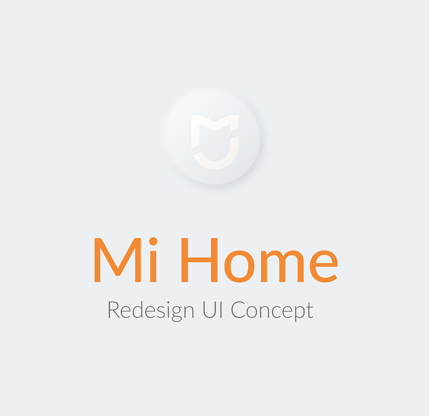 home MI redesign UI ux xiaomi