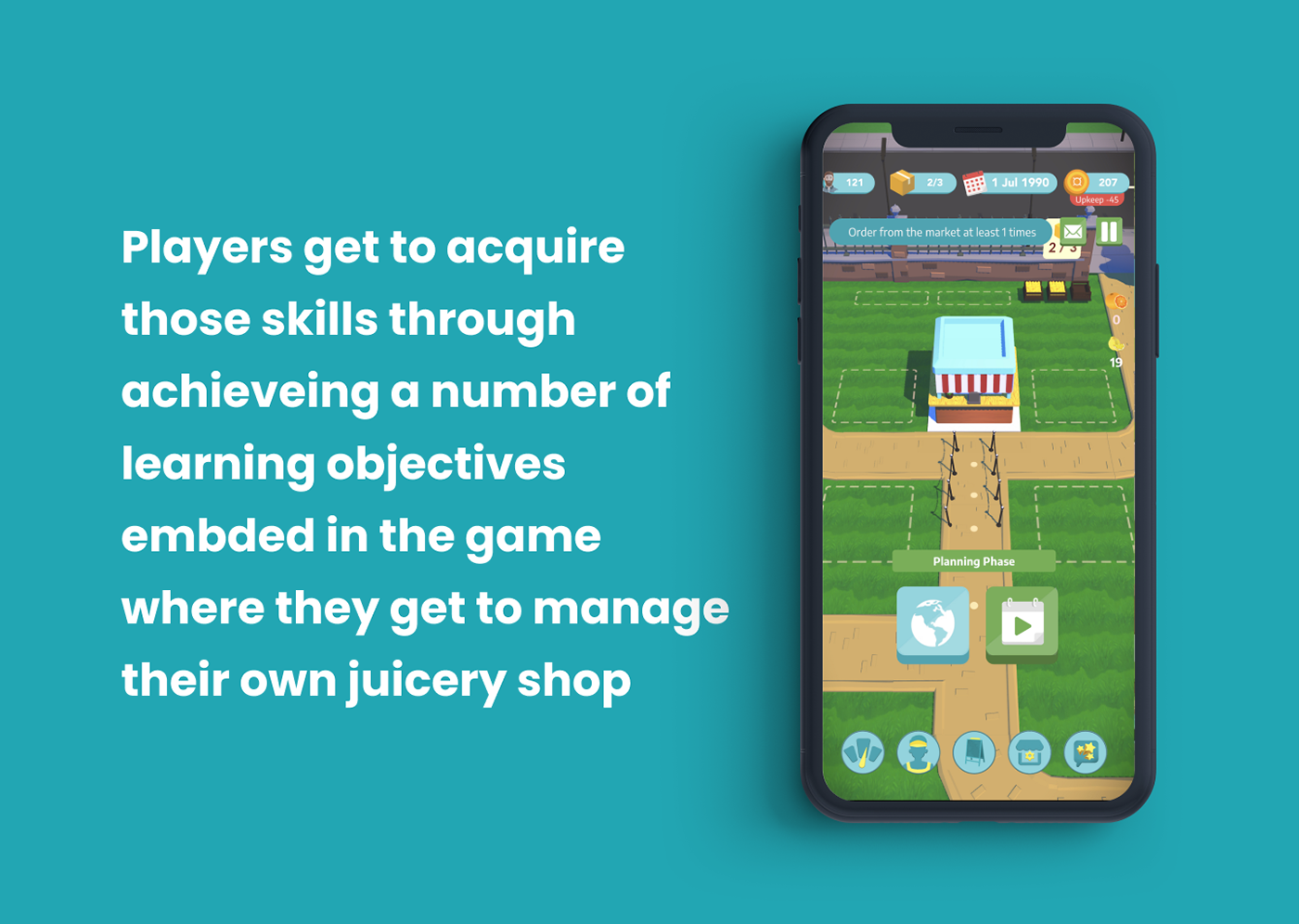 game game design  uiux experience design Education finance entrpreneur juice shop management