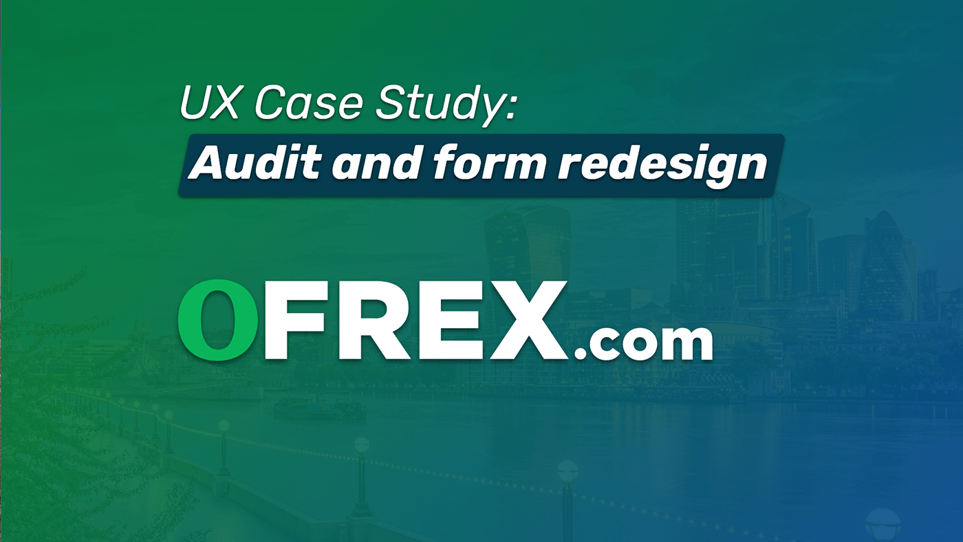 audit cons Forms Pros redesign rework UX Case Study workflow
