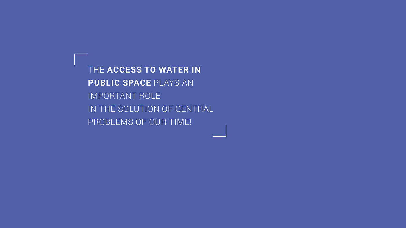 drinkingfountain drinkingwater ecodesign futurecities industrialdesign infrastructure publicwater Socialdesign sustainabledesign  urbandesign