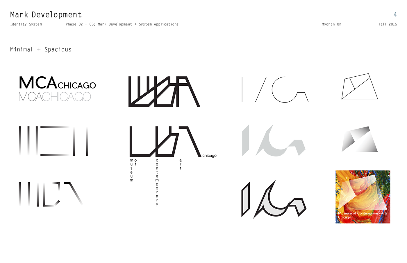 identity system rebranding museum contemporary art chicago logo design word mark Website development Stationery wayfinding