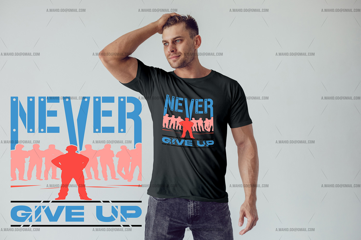 Never give up t shirt design