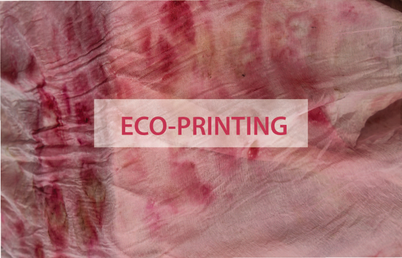 bundle dyeing Eco-Printing Natural printing textile design 