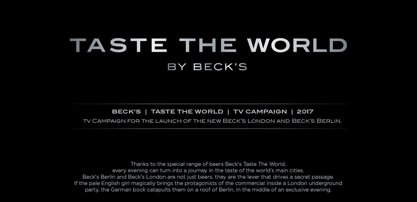 beer commercial ADV Spot beck's taste the world London berlin art direction  tv