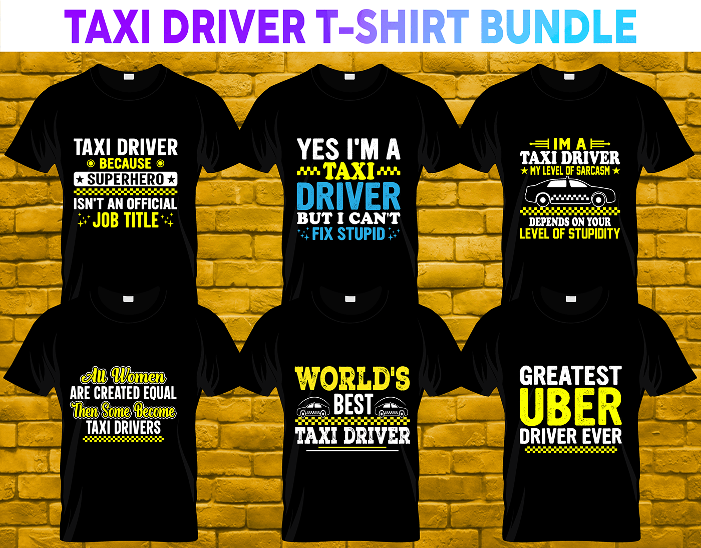 Custom driver print t-shirt T-Shirt Design taxi taxi driver TAXI T-SHIRT typography   vector