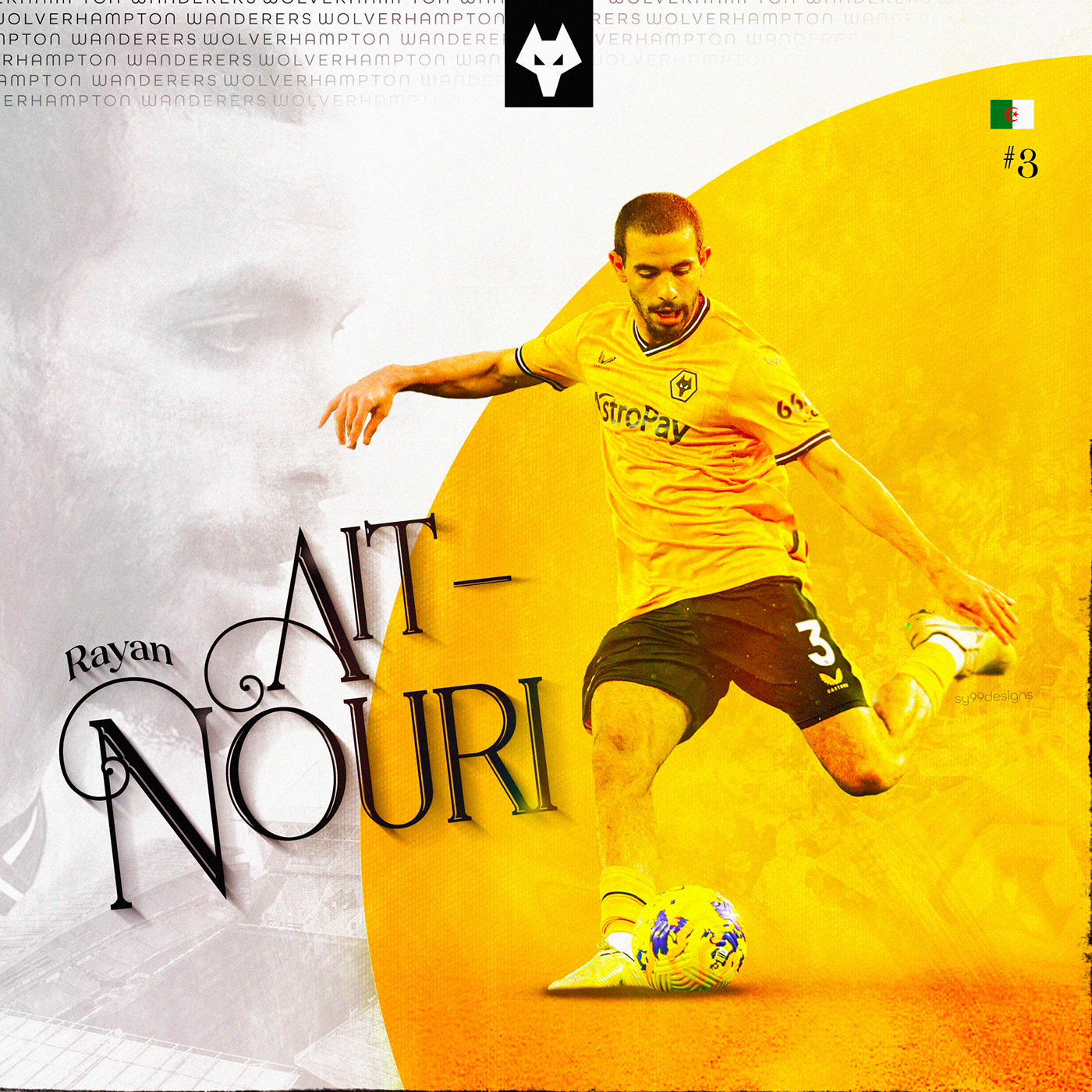 Algeria Wolves FC graphic design  SMSports Football poster soccer sports social media ait-nouri Wolverhampton Wanderers