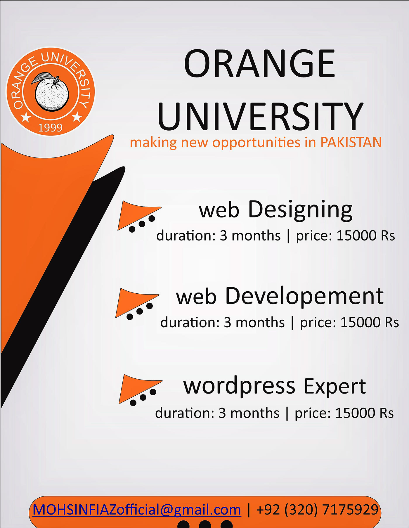MOHSIN FIAZ designed Orange University