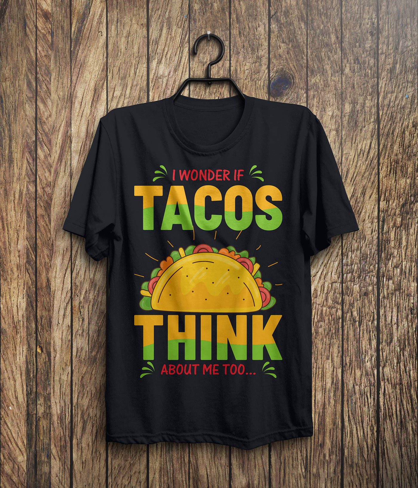 t shirt design tshirt t-shirt T-Shirt Design T shirt designs T Shirt t-shirt illustration design ideas t shirt designer TACOS T SHIRT