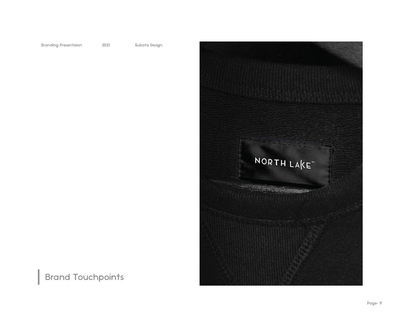 art direction  Brand Presentation branding  clothing brand fashion wear logodesigner northlake streetwearbranding subratadesign tailor made