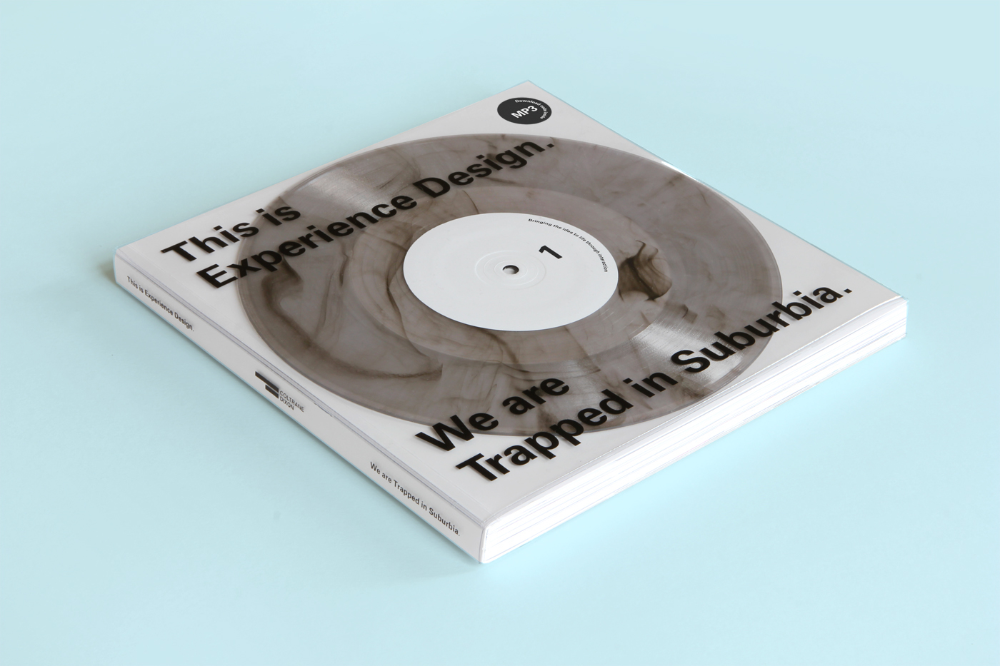 Trapped in Suburbia experience design Monograph book publication the hague dutch The Netherlands Nederland den haag vinyl Records Audio visual Confucius