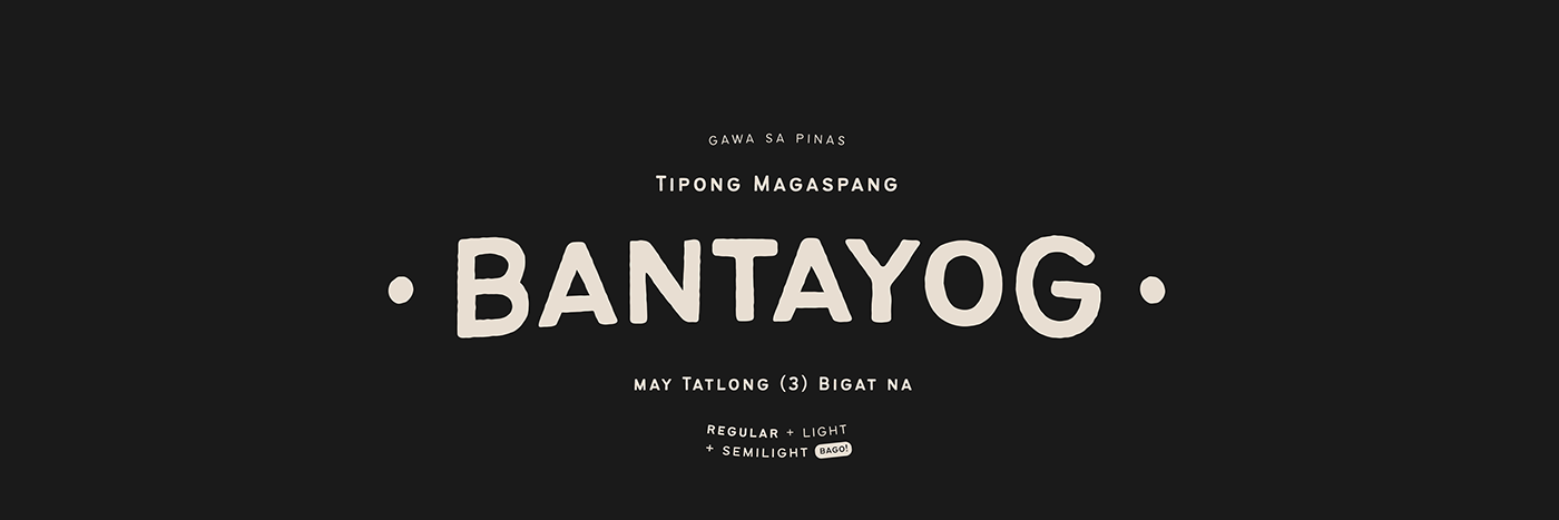 Display filipino font philippines rough sans serif Bantayog Free font Typeface Baybayin