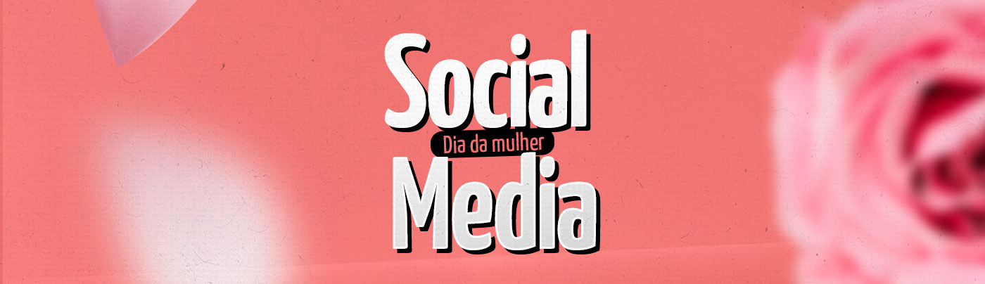 Advertising  Social media post Graphic Designer woman day woman's day dia da mulher 8 march International Women's Day