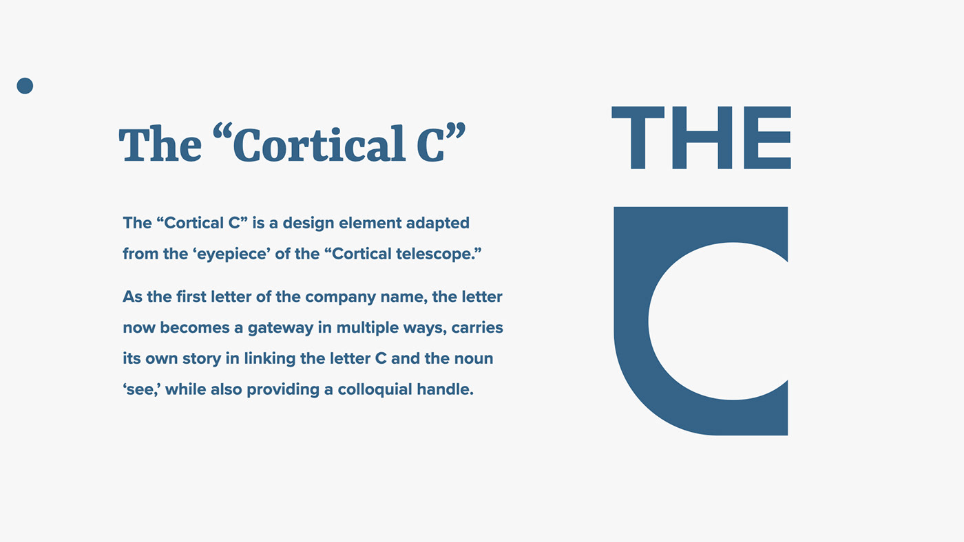 The Cortical C, a design element developed from the pairing of "The" and "C" in The Cortical Group.