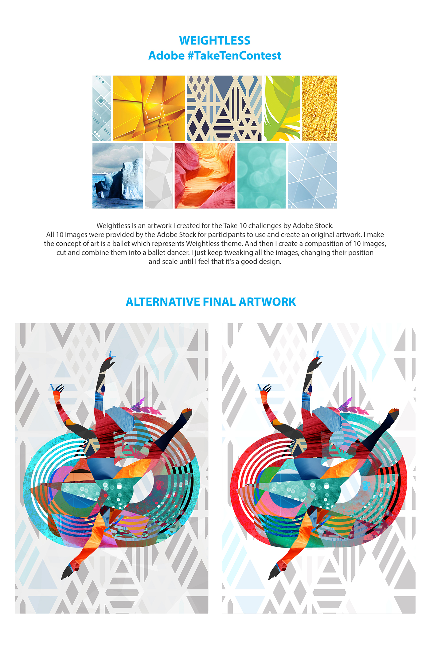 weightless TakeTenContest adobe Adobe Creative Cloud adobe stock Adobe Create art Competition behance project colour
