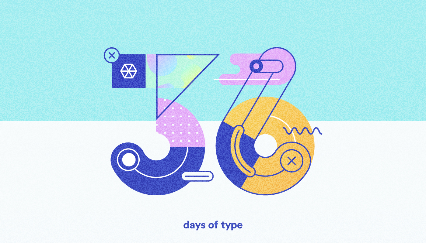 36 days type typography   pastel animation  mechanical whimsical