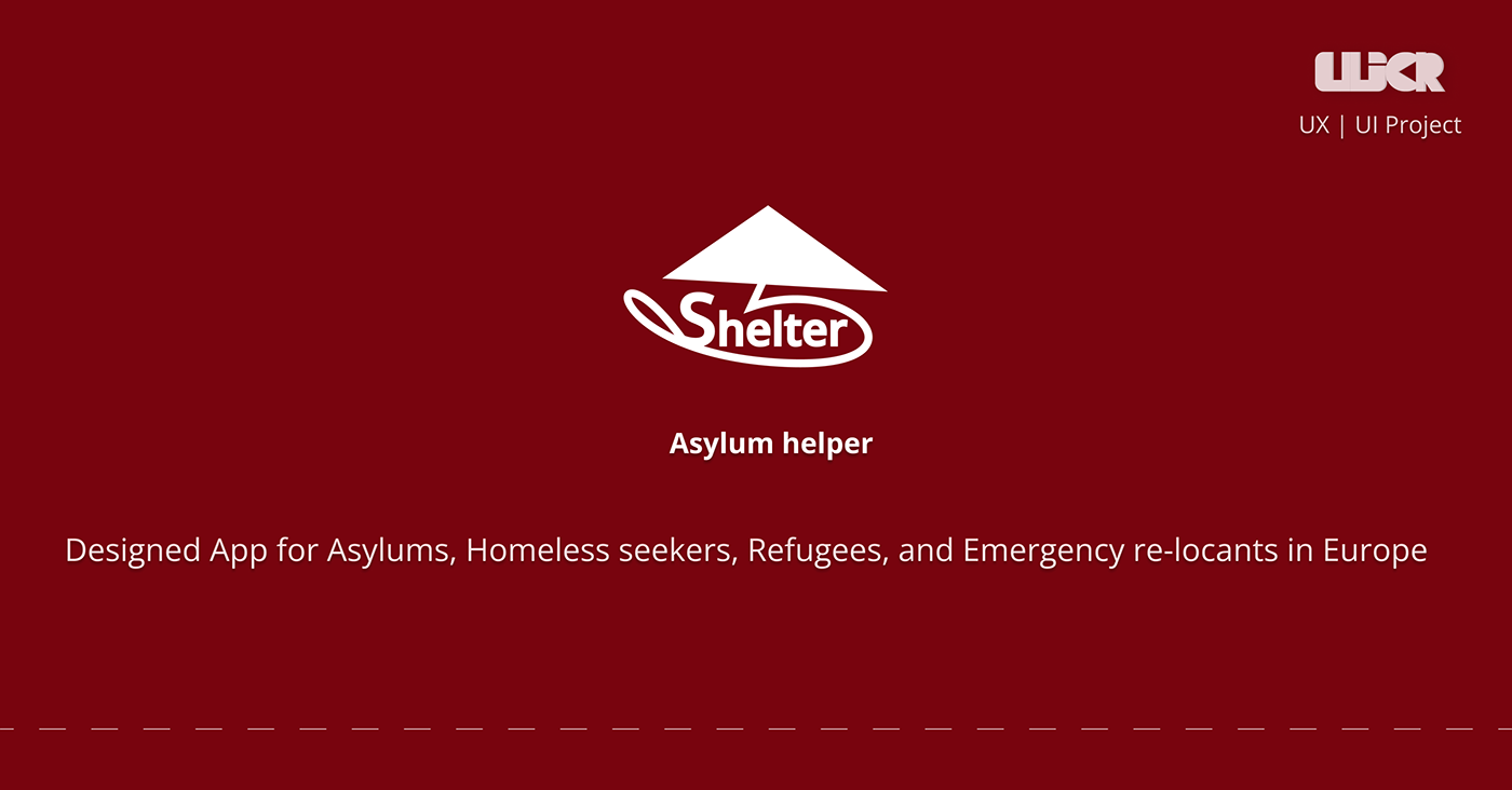 shelter Mobile app refugee asylum uiux user experience user interface application Case Study