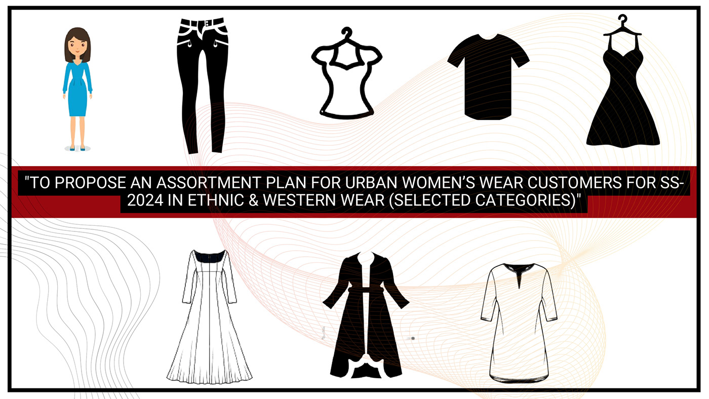 design merchandising NIFT womenswear assortment plan womens wear collection