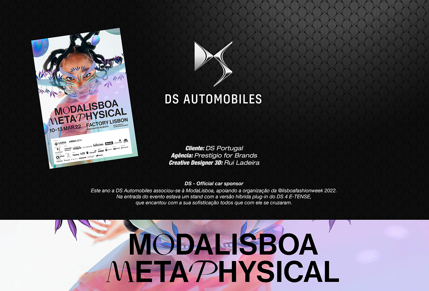 3D c4d cinema 4d dsportugal Exhibition  maxon metaphysical ModaLisboa Stand