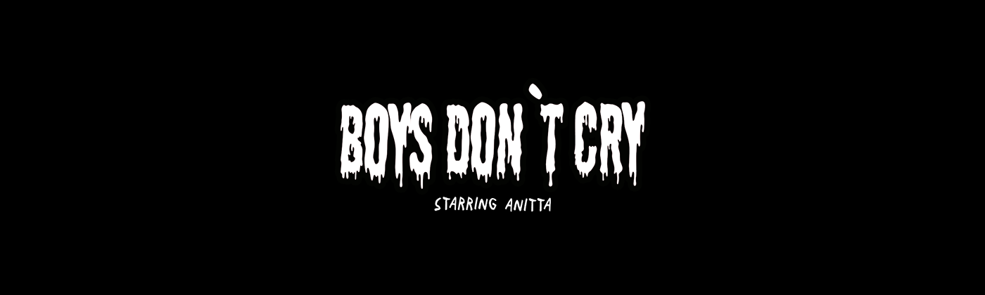 anitta Boys Dont Cry music musica spotify warner music group Warner Records youtube