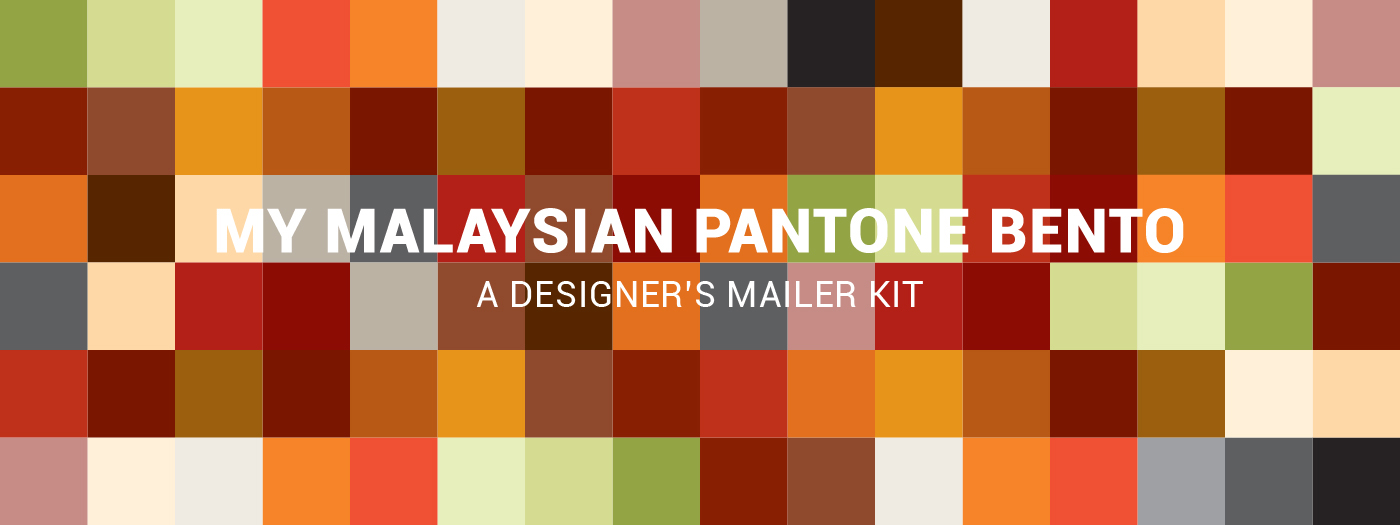 malaysia malaysian pantone bento Food  Promotion self-promotion Self Promotion Self Promotion Kit designer mailer designer kit Resume Name card