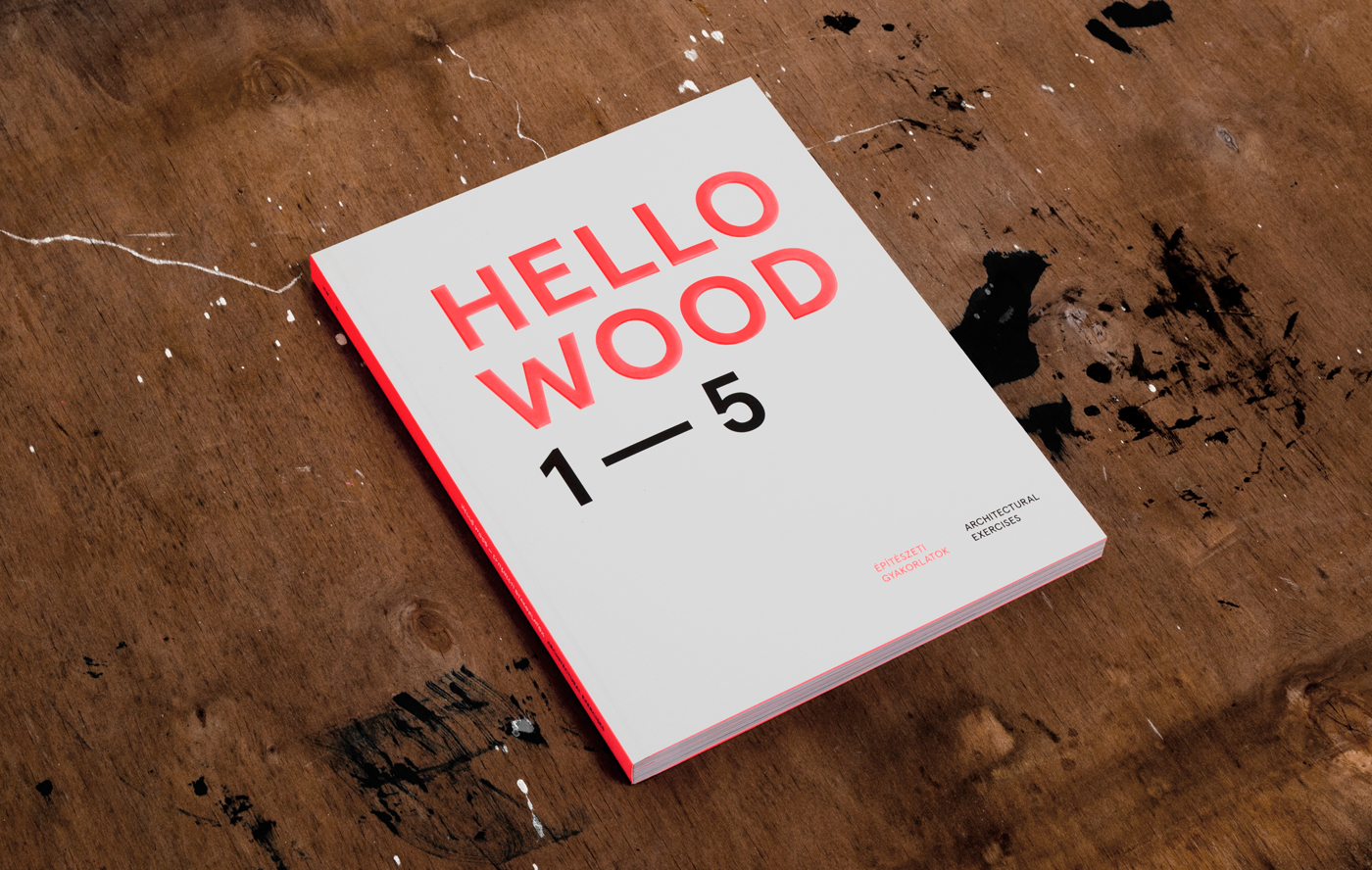 hello wood book Architectural workshop hello wood book PMS 805