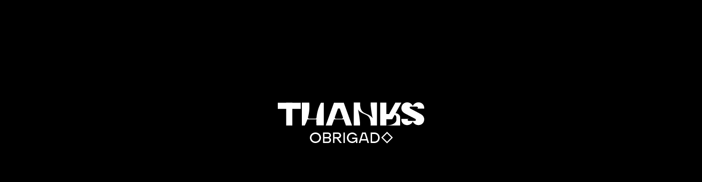 Thanks, obrigado
