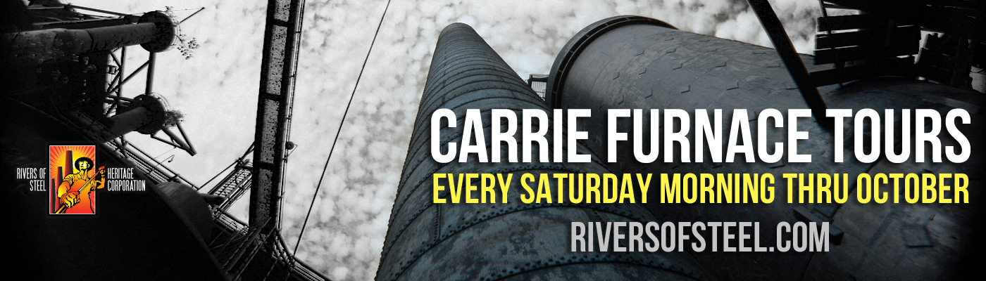billboard Carrie Furnace rivers of steel pittsburgh built america historic tours design