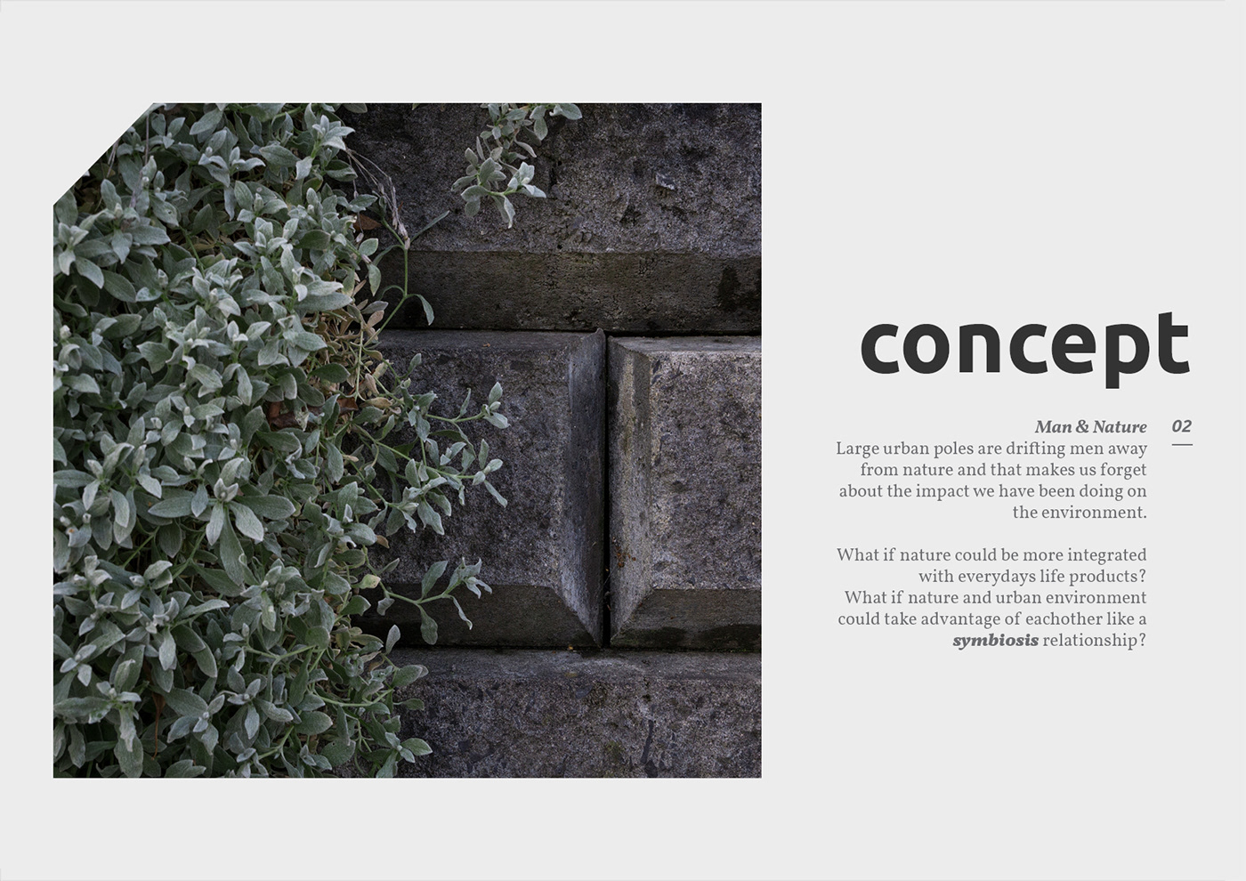 sustentability symbiosis plant furniture concrete cyclic Nature Man And Nature Lund University Savin Dimov