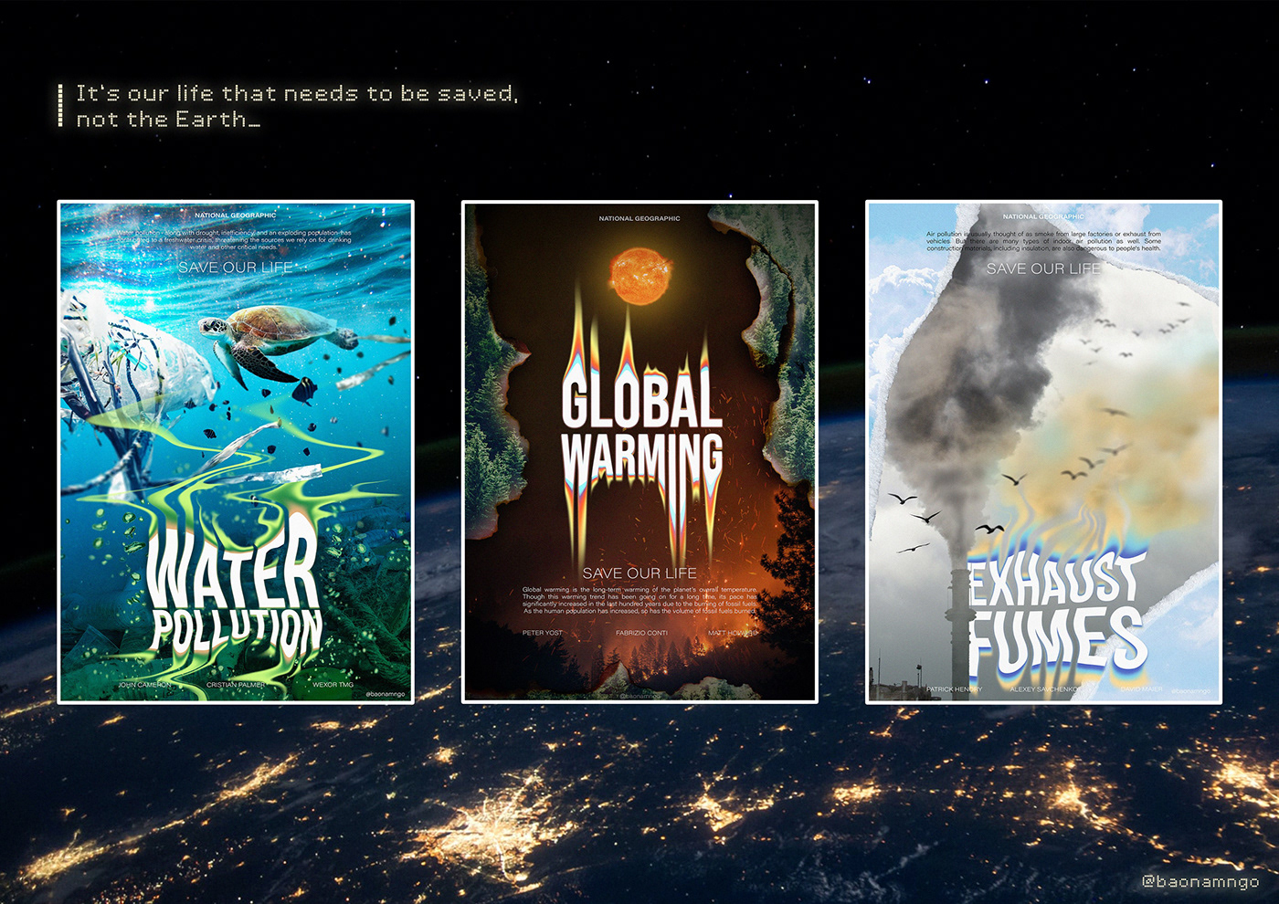 A poster project about environmental issues: Global Warming, Water Pollution and Exhaust Fumes