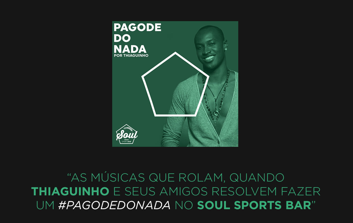 Soul Sports Bar sport bar sport bar playlist Branded playlist spotify jota quest kaka thiaguinho