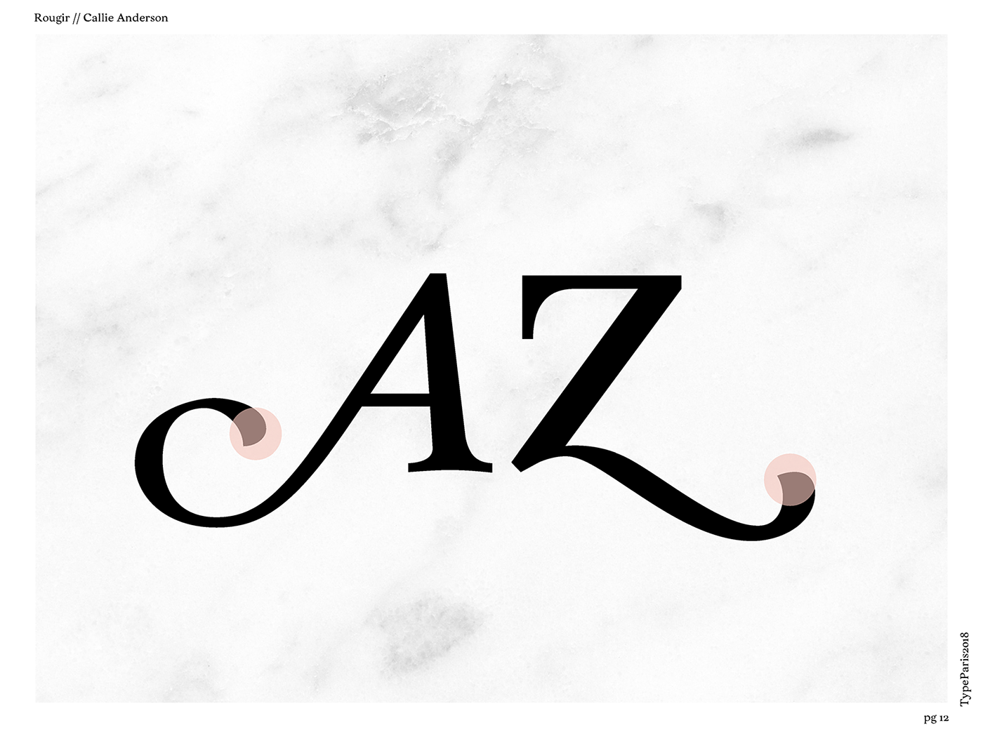 typeparis typeparis18 type design Typeface graphic design  callie anderson