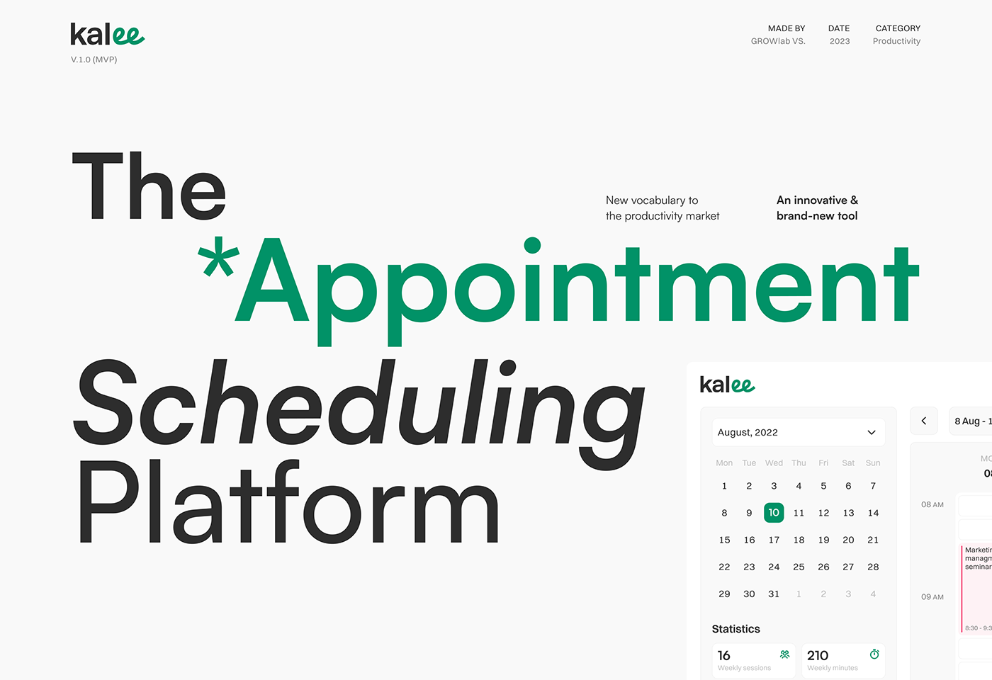 agenda Appointment calendar CaseStudy dashboard meeting planner schedule user experience kalee