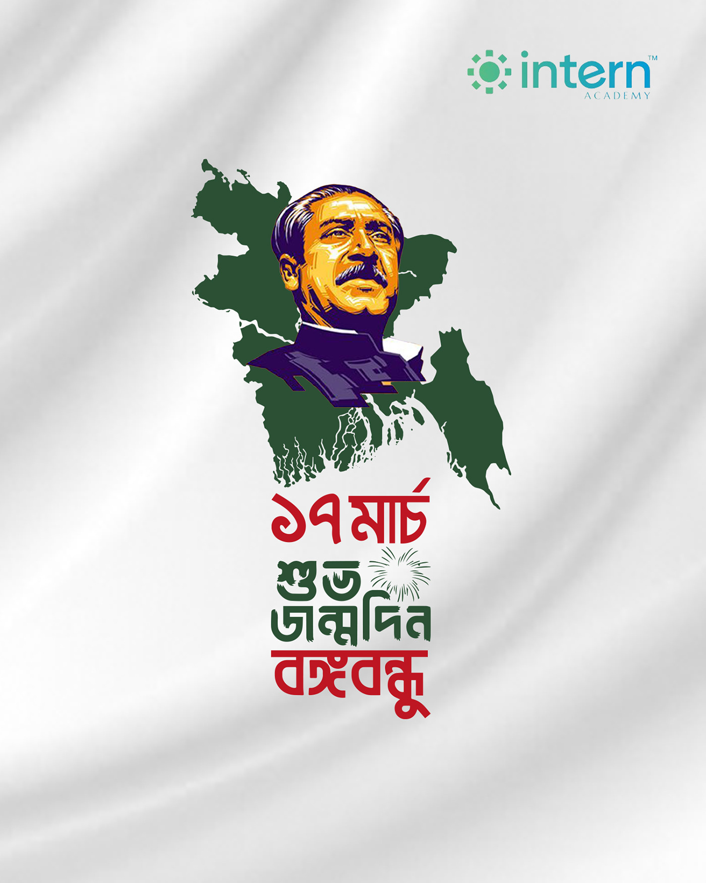 Bangabandhu Sheikh Mujibur Rahman Birthday -17 march I Social Media Banner
