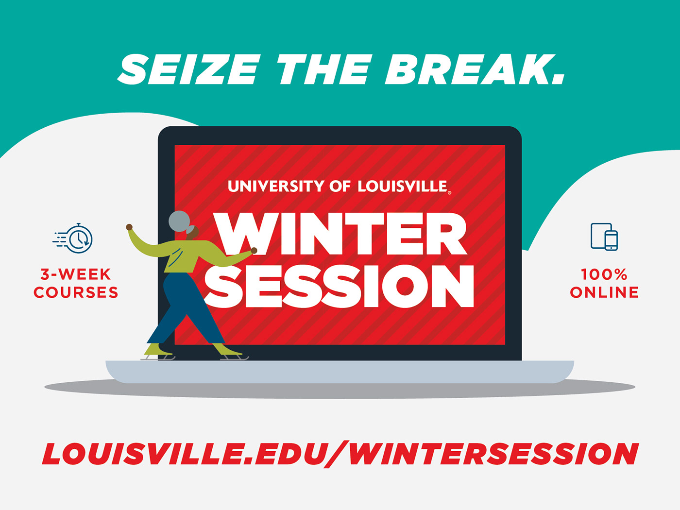 Yard sign promoting UofL University Winter Session courses