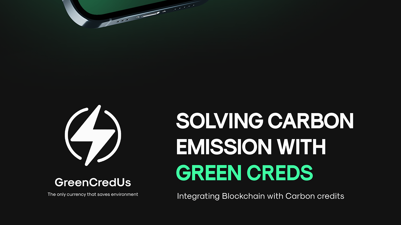 branding  carbon case study carbon credits environment Interface Designing Save environment UI/UX blockchain hackathon