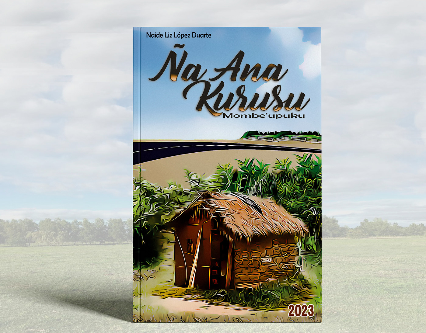 paraguay idioma guaraní Naide Liz López novela en guaraní MARIA ALDAO