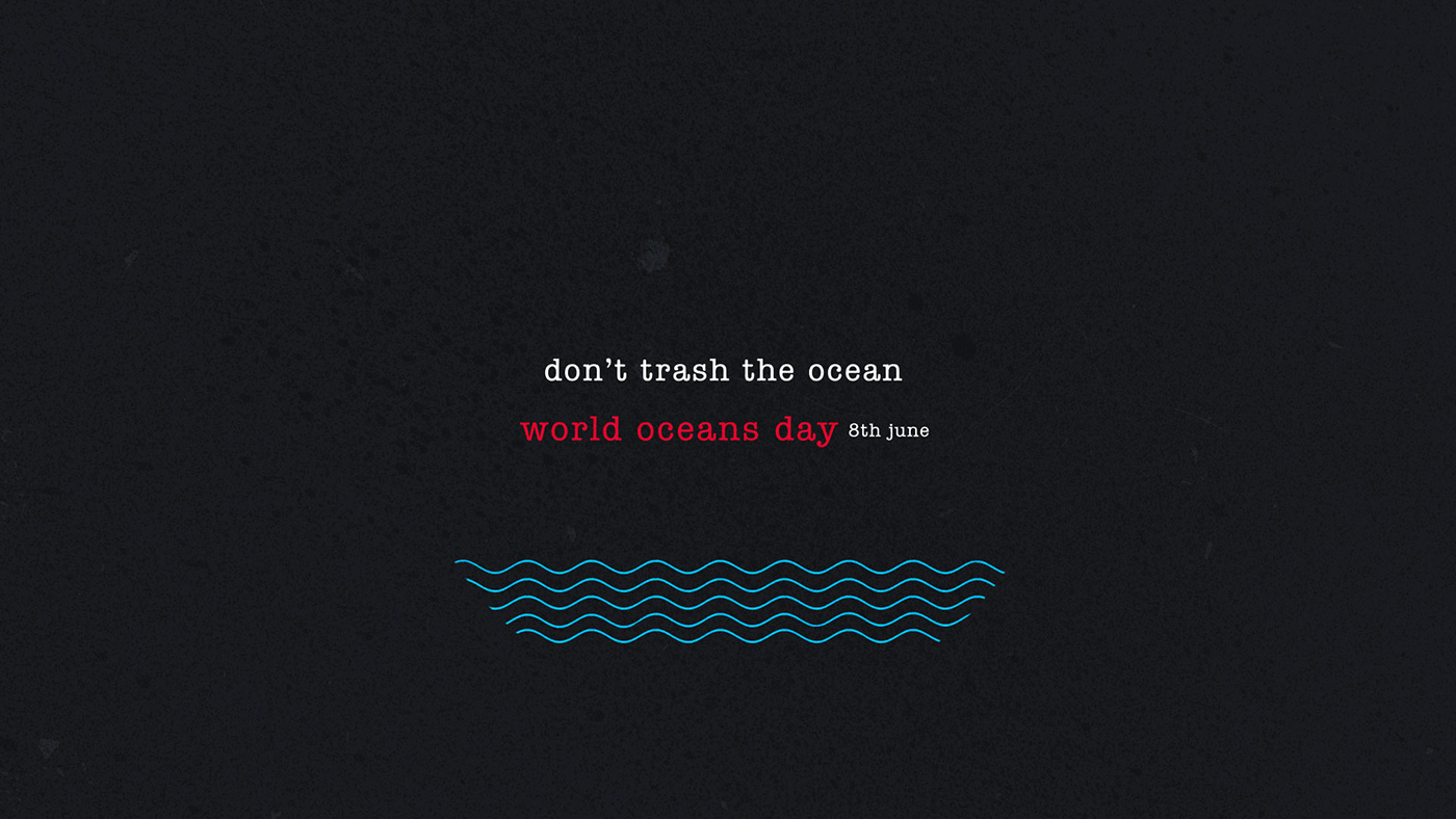 after effects oceans day plastic motion graphics  Ident animation  art direction  pollution graphics design