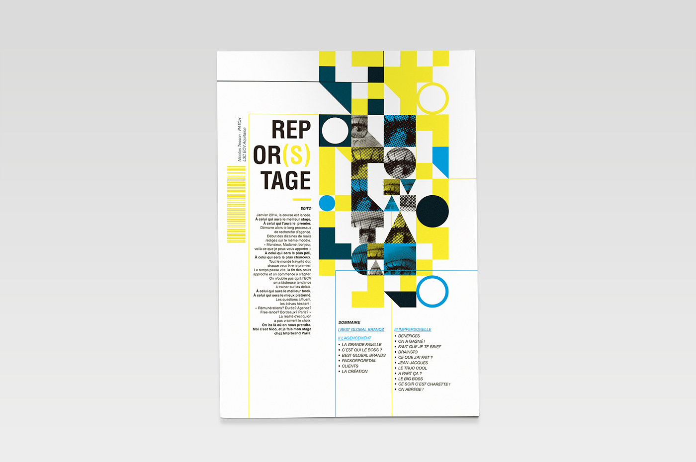 typo editorial Rédaction write reportage Stage rapport colorful helvetica construction