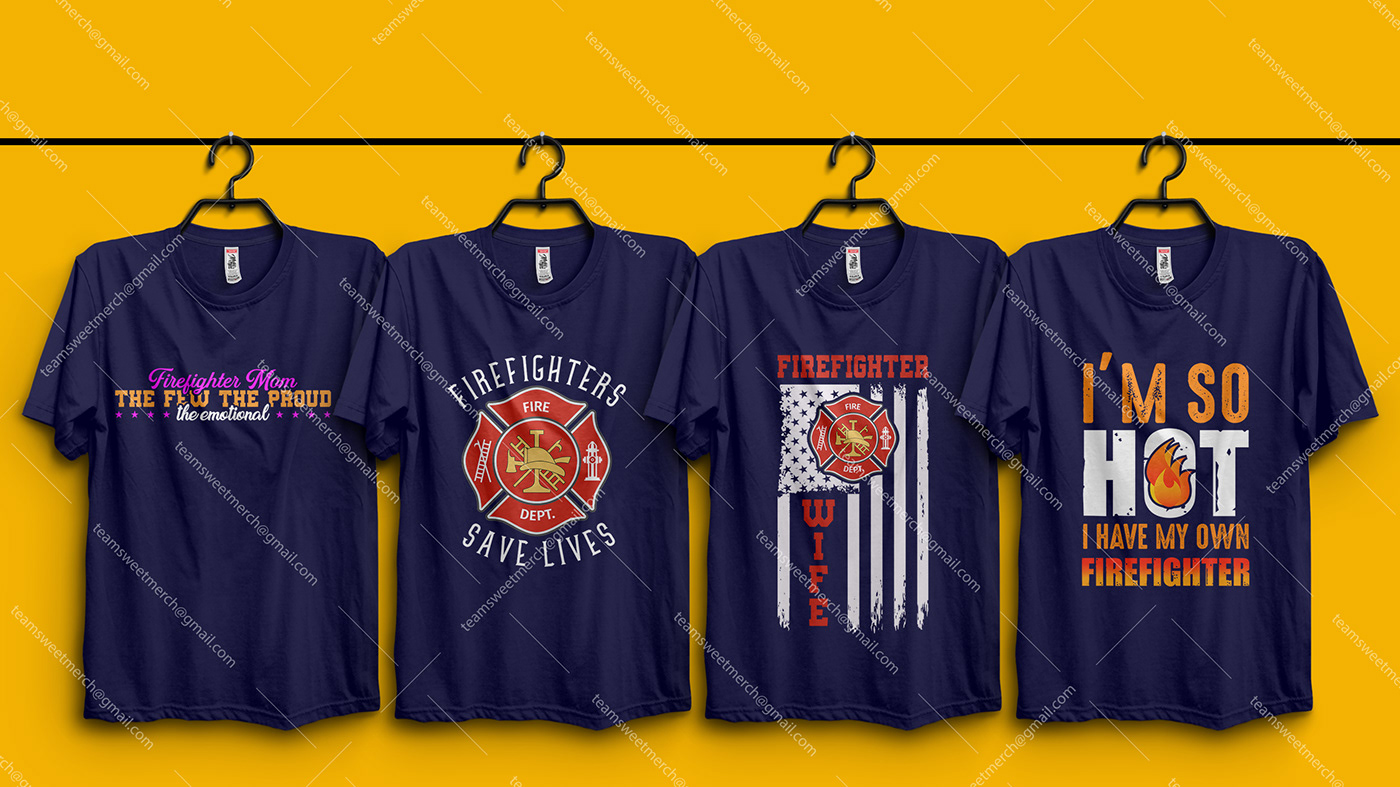 custom t shirt Firefighter firefighter tshirt fireman free tshirt T Shirt t shirt design tee shirt tee shirts