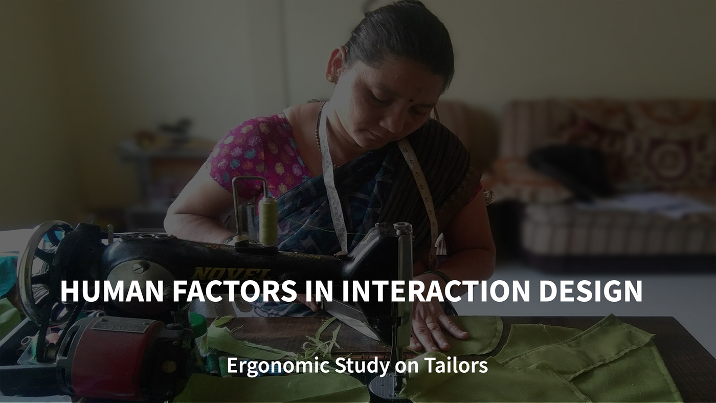 Ergonomics human factors Interaction design  product design  tailors User research ux workstation