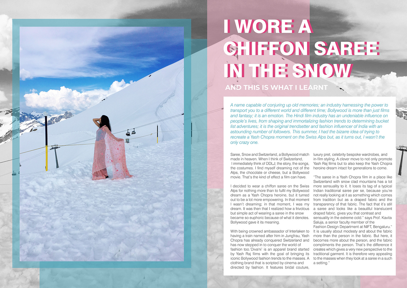 Bollywood Bollywood Fashion DDLJ Mt.titlis saree Sari snow Switzerland Feature writing fashion journalism