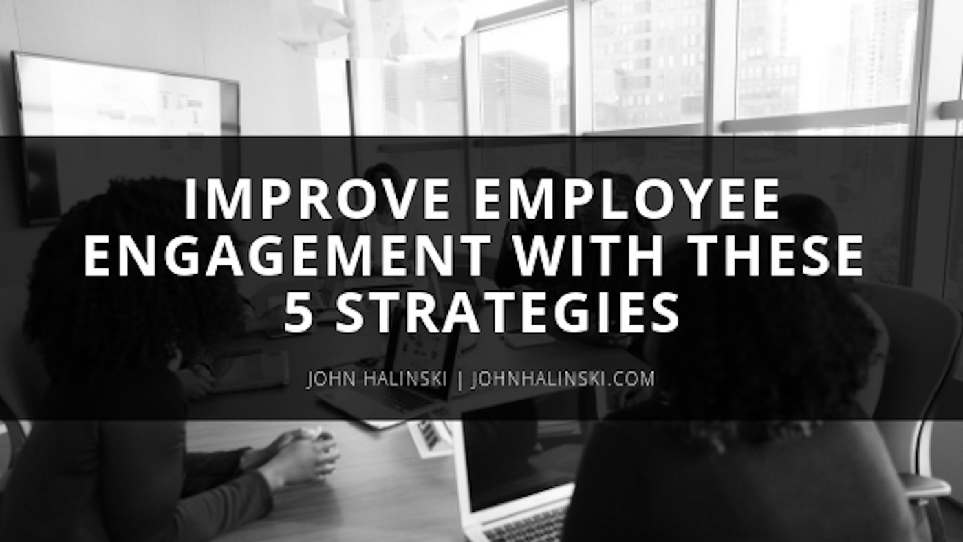 business employee engagement strategy success